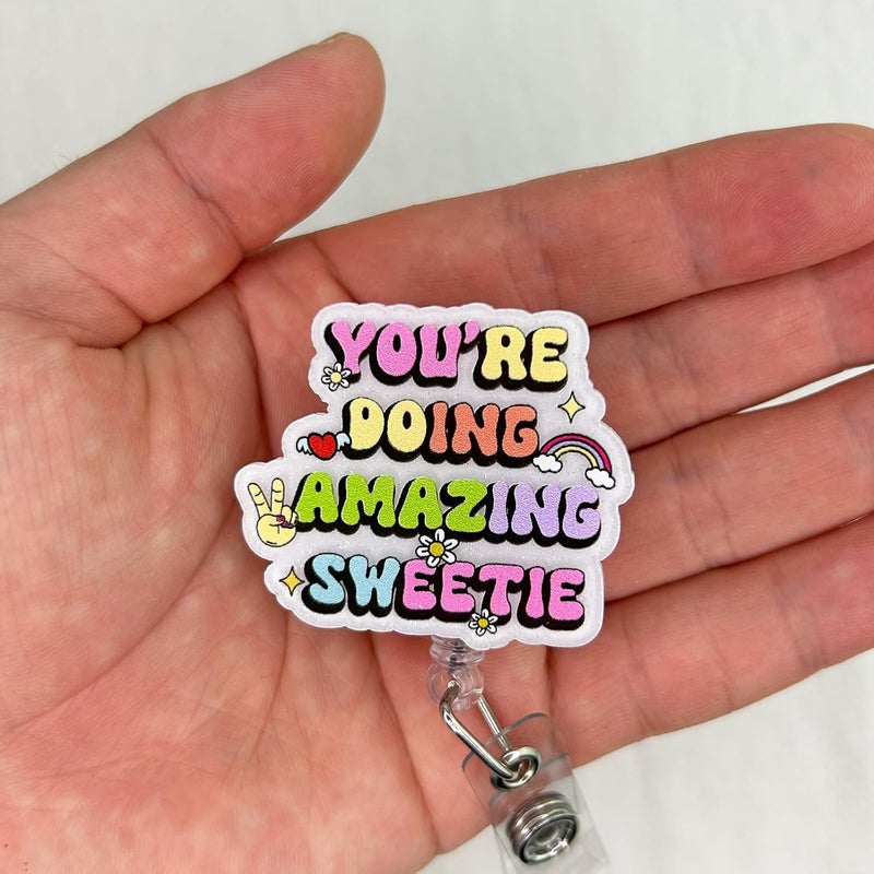 Bydevia You're Doing Amazing Sweetie Badge Reel Retractable, Funny Badge Reel for Nurse Nursing RN MA ER CNA LPN Medical Worker & Office Staff, Mental Health Badge Clip, Psych Nurse Badge ID Holder for Work - Image 3